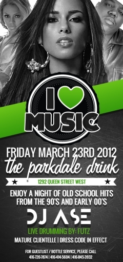 I LOVE MUSIC inside THE PARKDALE DRINK